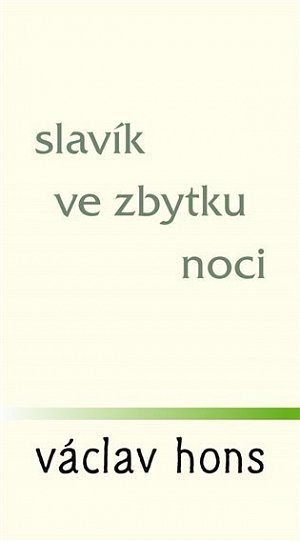Slavík ve zbytku noci