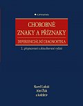 Chorobné znaky a příznaky, diferenciální diagnostika, 2.  vydání