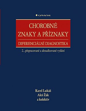 Chorobné znaky a příznaky, diferenciální diagnostika, 2.  vydání