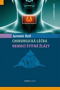 Chirurgická léčba nemocí štítné žlázy, 2.  vydání