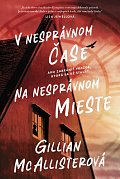 V nesprávnom čase na nesprávnom mieste