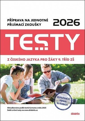 Testy 2026 z českého jazyka pro žáky 9. tříd ZŠ - Příprava na jednotné přijímací zkoušky