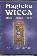 Magická Wicca - Magie, rituály, rady