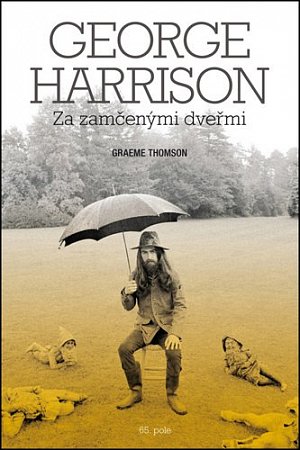 George Harrison: Za zamčenými dveřmi
