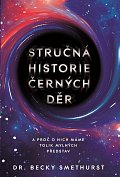 Stručná historie černých děr