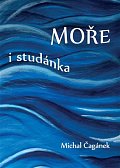 Moře i studánka