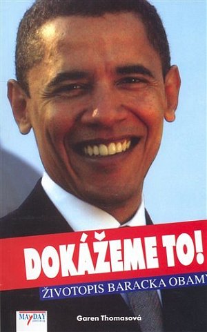 Dokážeme to! - Životopis Baracka Obamy