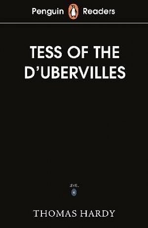 Penguin Readers Level 6: Tess of the D´Urbervilles (ELT Graded Reader)