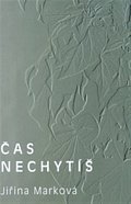 Čas nechytíš