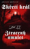Skřetí král II. - Ztracený amulet