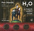 H2O a tajná vodní mise - CDmp3 (Čte Jiří Lábus)