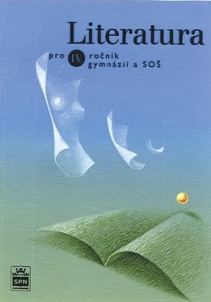 Literatura pro 4. ročník gymnázií