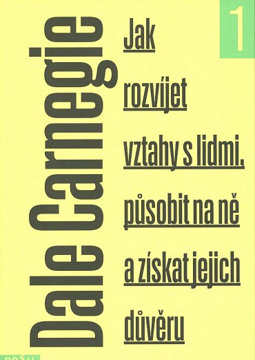 Náhled Jak rozvíjet vztahy s lidmi, působit na ně a získat jejich důvěru, 2.  vydání