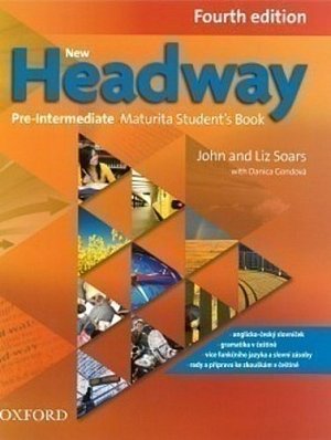 New Headway Pre-intermediate Maturita Student´s Book 4th (CZEch Edition)