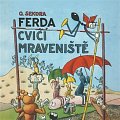 Ferda cvičí mraveniště - CDmp3 (Čte Jiří Lábus)