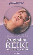 Originální reiki - Tajemství zdraví