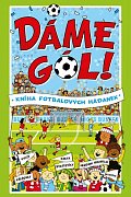 Dáme gól! - Kniha fotbalových hádanek