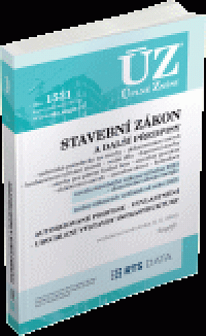 ÚZ 1531 Stavební zákon, vyhlášky a další předpisy