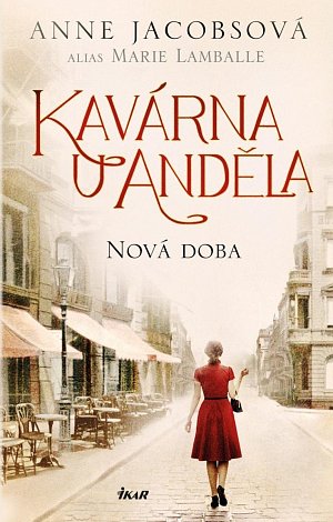 Kavárna U Anděla: Nová doba, 2.  vydání
