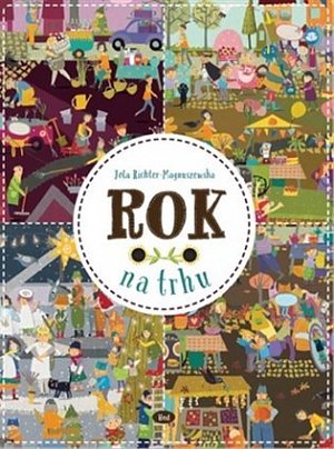 Rok na trhu, 1.  vydání