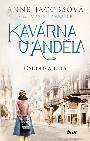 Kavárna U Anděla: Osudová léta, 2.  vydání