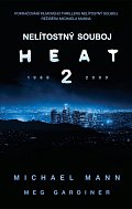 Nelítostný souboj: Heat 2