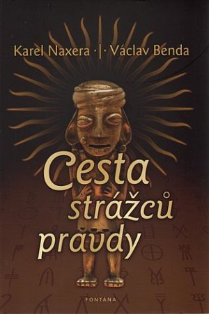 Cesta strážců pravdy