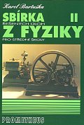 Sbírka řešených úloh z fyziky pro střední školy II.- Molekulová fyzika a termika, Mechanické kmitání a vlnění