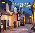 La Callejuela del Oro - Guía de museo por la Callejuela de los Orfebres