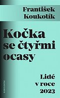 Kočka se čtyřmi ocasy - Lidé v roce 2023