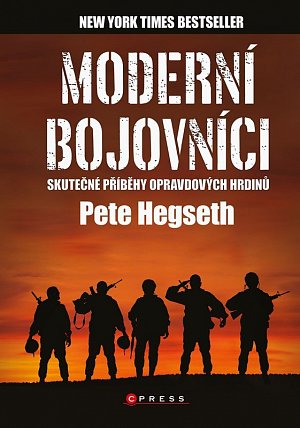 Moderní bojovníci - Skutečné příběhy opravdových hrdinů