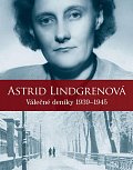 Astrid Lindgrenová - Válečné deníky 1939-1945