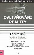 Ovlivňování reality 7 - Fórum snů 1