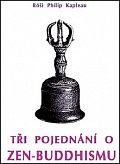 Tři pojednání o zen-buddhismu