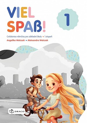 Viel Spaß! 1 - pracovní sešit