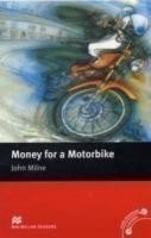 Macmillan Readers Beginner: Money for a Motorbike