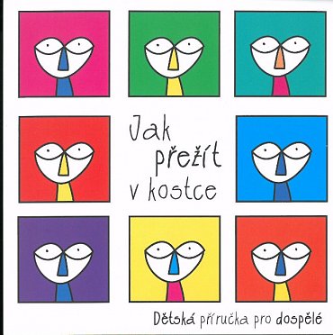 Náhled Jak přežít v kostce - Dětská příručka pro dospělé