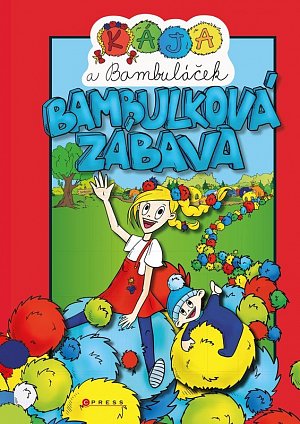 Kája a Bambuláček - Bambulková zábava