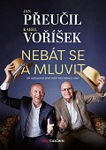 Nebát se a mluvit - Jak vystupovat před lidmi bez trémy a obav