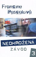 Neohrožená 3 - Závod