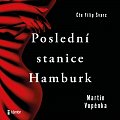 Poslední stanice Hamburk - audioknihovna