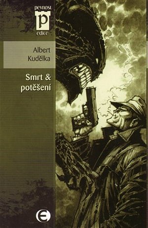 Smrt a potěšení (Edice Pevnost)