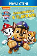 Tlapková patrola - Dobrodružství s tlapkami - První čtení 