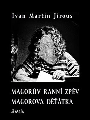 Magorův ranní zpěv - Magorova děťátka, 2.  vydání