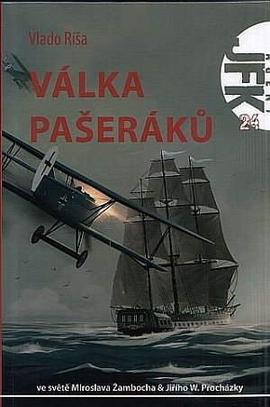 Agent JFK 024 - Válka pašeráků