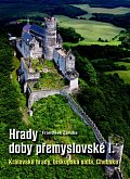 Hrady doby přemyslovské v Čechách