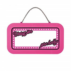 Neonová cedulka bez jména - Jen pro holky