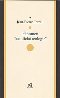 Fenomén "katolická teologie"