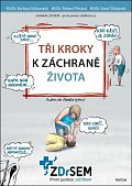 Tři kroky k záchraně života