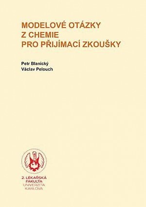 Modelové otázky z chemie pro přijímací zkoušky